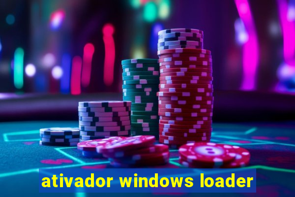 ativador windows loader